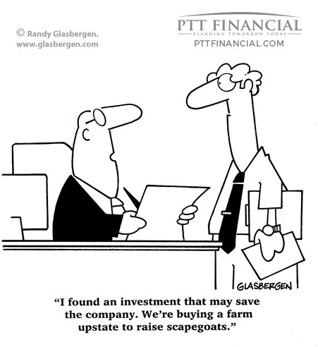 PTT Financial Cartoon of the Week: I Have Found an Investment That May Save the Company